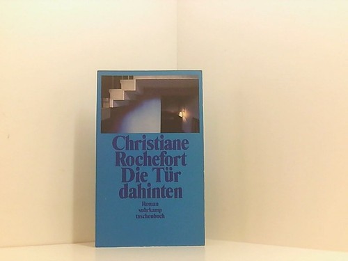 Die tür dahinten roman - die,