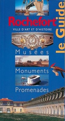 Rochefort guide von - le, guides