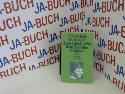 Zum glück gehts dem sommer - glück,