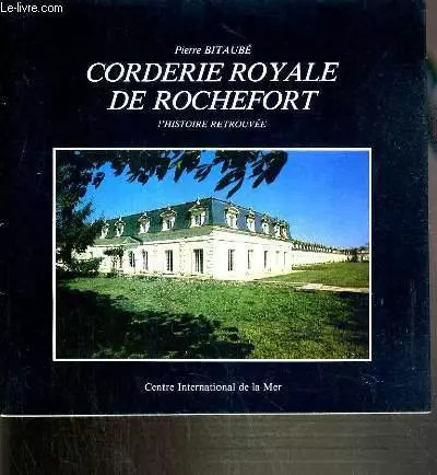 Corderie royale rochefort - corderie,